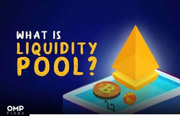 استخر نقدینگی چیست؟ Liquidity Pool کلید مدیریتی برای معاملات ارزهای دیجیتال