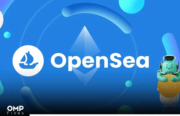 آموزش OpenSea ؛ راهنمای کامل ساخت و خرید و فروش NFT در اوپن سی